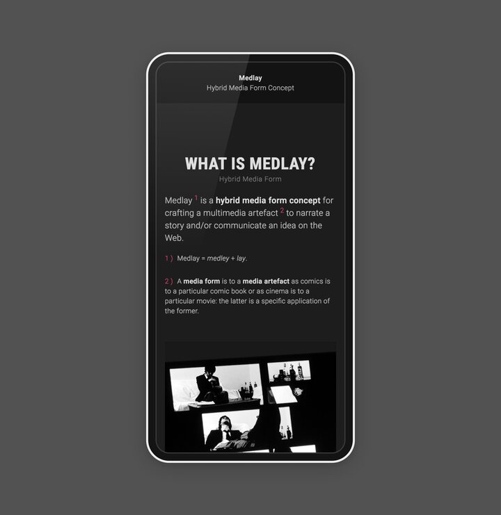 
      A screenshot of the documentation site introducing the principles of Medlay, a new concept for crafting multimedia artifacts on the Web.
      
